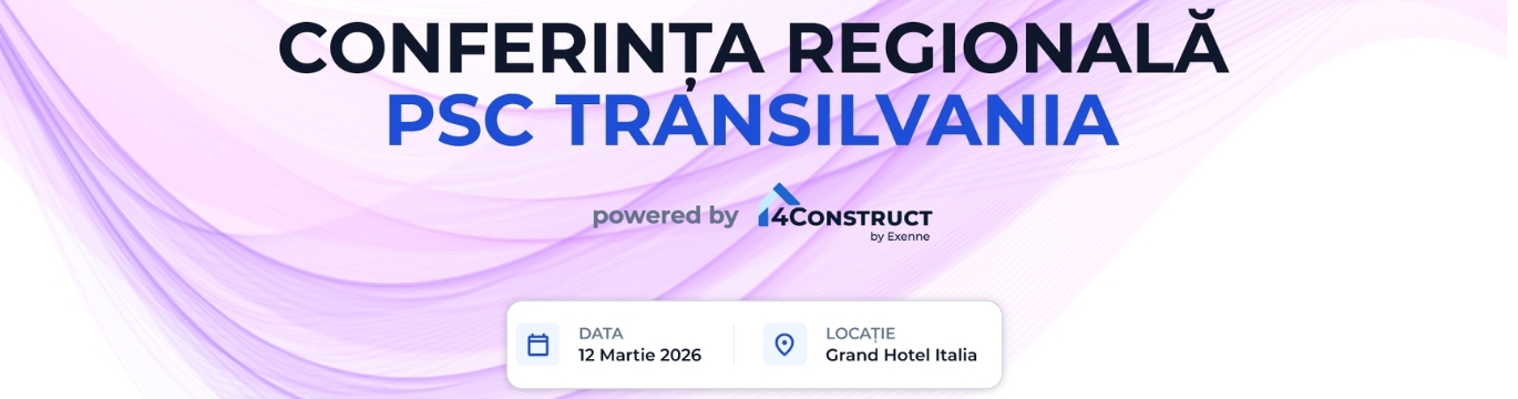 Conferința PSC Transilvania by 4Construct 